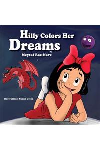 Hilly Colors Her Dreams