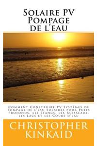 Solaire PV Pompage de l'eau