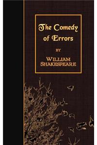 The Comedy of Errors