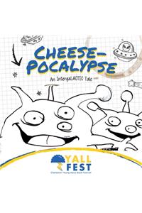 Cheese-Pocalypse