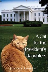 A cat for the President's Daughters
