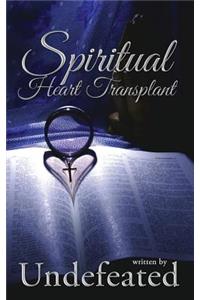 Spiritual Heart Transplant