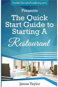 The Quick Start Guide to Starting a Restaurant