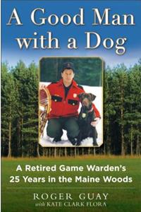 Good Man with a Dog