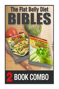Green Smoothie Recipes for a Flat Belly and Italian Recipes for a Flat Belly