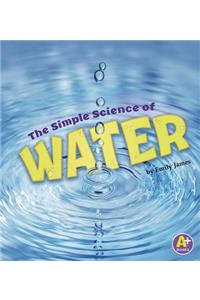 The Simple Science of Water