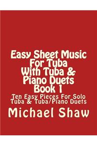 Easy Sheet Music For Tuba With Tuba & Piano Duets Book 1