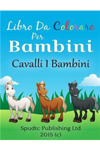 Libro Da Colorare Per Bambini