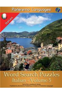 Parleremo Languages Word Search Puzzles Italian - Volume 5