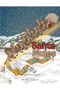 Santa and the Mules