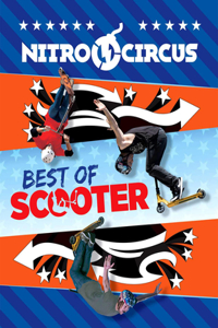 Nitro Circus: Best of Scooter