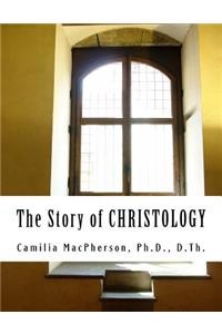 Story of CHRISTOLOGY