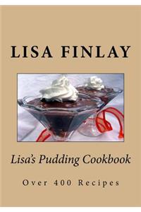 Lisa's Pudding Cookbook