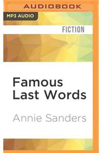 Famous Last Words
