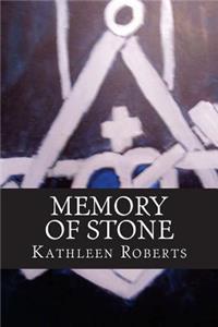 Memory of Stone