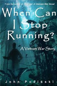 When Can I Stop Running?