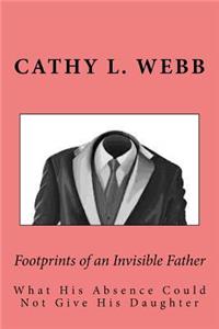 Footprints of an Invisible Father