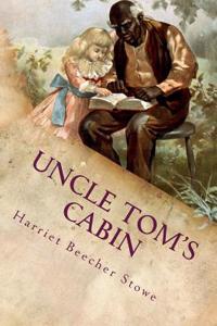 Uncle Tom's Cabin