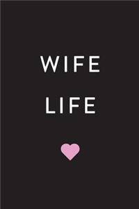 Wife Life