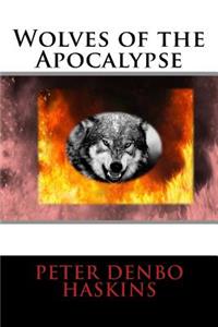 Wolves of the Apocalypse
