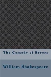 The Comedy of Errors