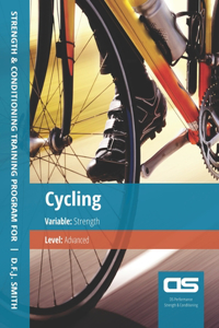 DS Performance - Strength & Conditioning Training Program for Cycling, Strength, Advanced