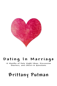 Dating In Marriage
