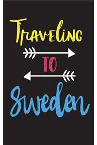 Traveling To Sweden