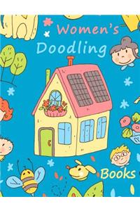 Women's Doodling Books: Blank Doodle Draw Sketch Books