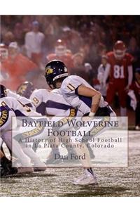 Bayfield Wolverine Football