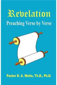 Revelation, Preaching Verse by Verse