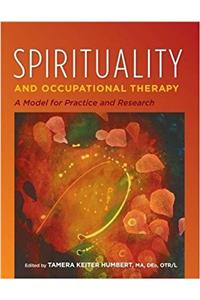 Spirituality and Occupational Therapy