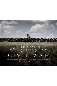 Echoes of the Civil War