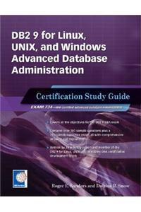 DB2 9 for Linux, Unix, and Windows Advanced Database Administration Certification