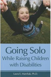 Going Solo While Raising Children with Disabilities