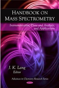 Handbook on Mass Spectrometry