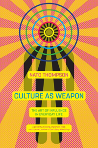 Culture as Weapon