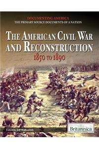 American Civil War and Reconstruction