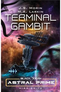 Terminal Gambit