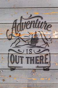 Adventure Is Out There