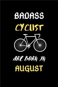 Badass Cyclist Are Born in August