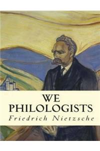 We Philologists (Annotated)