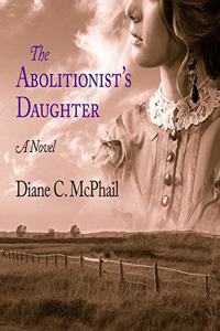 Abolitionist's Daughter Lib/E