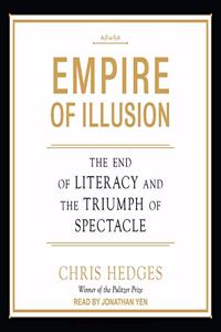 Empire of Illusion Lib/E