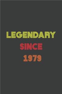 LEGENDARY SINCE 1979 Notebook / Journal Birthday Gift