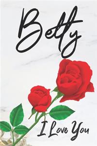 Betty I Love You