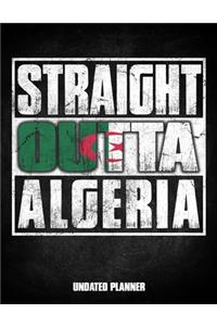Straight Outta Algeria Undated Planner