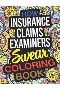 How Insurance Claims Examiners Swear Coloring Book