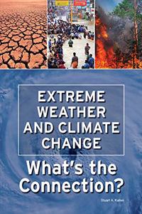 Extreme Weather and Climate Change: What's the Connection?