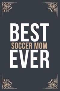 Best Soccer Mom Ever